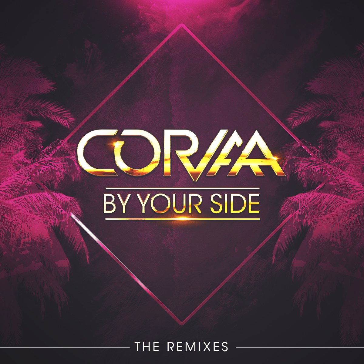 Corvaa — By Your Side The Remixes